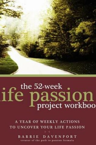 Cover of The 52-Week Life Passion Project Workbook