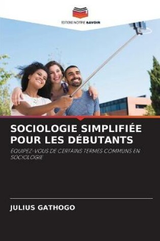 Cover of Sociologie Simplifiee Pour Les Debutants