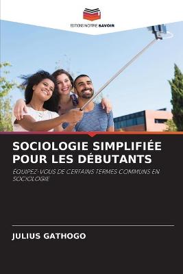 Book cover for Sociologie Simplifiee Pour Les Debutants