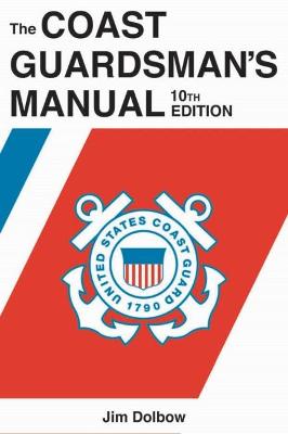 Book cover for The Coast Guardsman's Manual