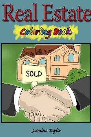 Cover of Real Estate Coloring Book