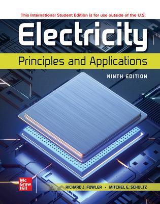 Book cover for Electricity: Principles and Applications ISE