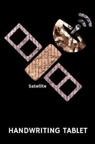 Cover of Satellite Handwriting Tablet