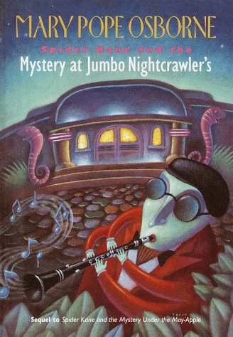 Book cover for Spider Kane and the Mystery at Jumbo Nightcrawlers