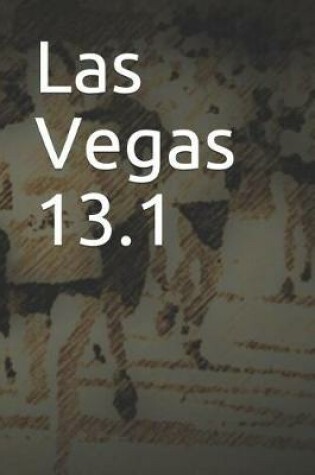 Cover of Las Vegas 13.1