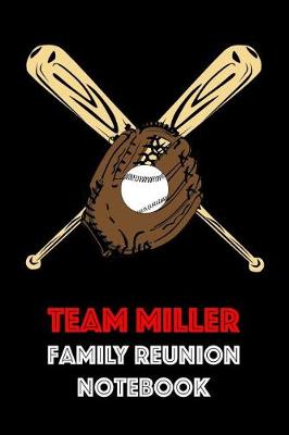 Book cover for Team Miller Family Reunion Notebook