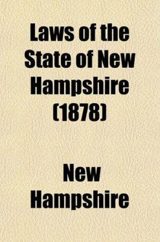 Cover of Laws of the State of New Hampshire (1878)