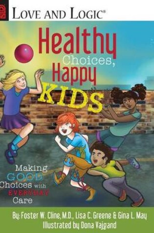 Cover of Healthy Choices, Happy Kids