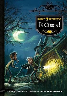 Book cover for Ghost Detectors Book 1: It Creeps!: It Creeps! eBook