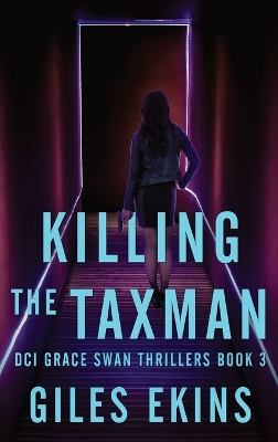 Cover of Killing The Taxman