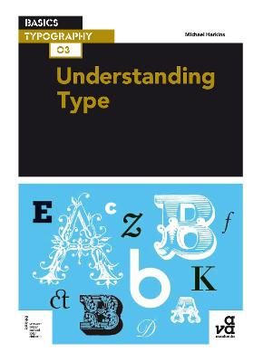 Book cover for Basics Typography 03: Understanding Type