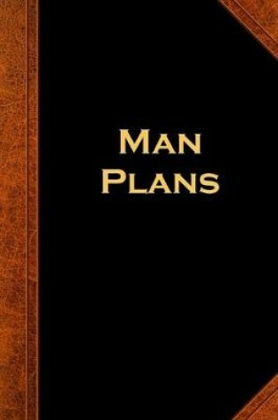 Cover of 2020 Daily Planner For Men Man Plans Vintage Style 388 Pages