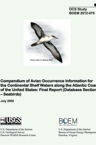 Cover of Compendium of Avian Occurance Information for the Continental Shelf Waters along the Atlantic Coast of the Untied States