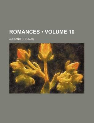 Book cover for Romances (Volume 10 )