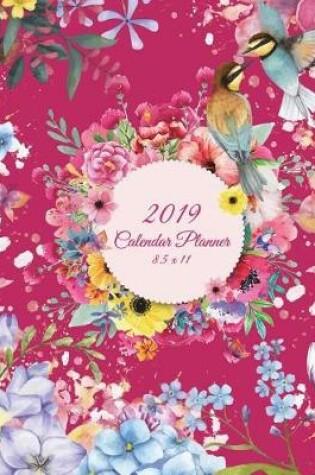 Cover of 2019 Calendar Planner 8.5 x 11