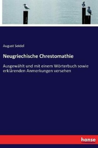 Cover of Neugriechische Chrestomathie