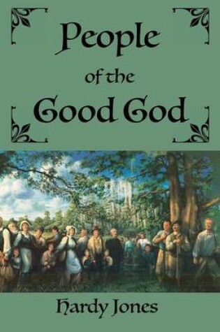 Cover of People of the Good God