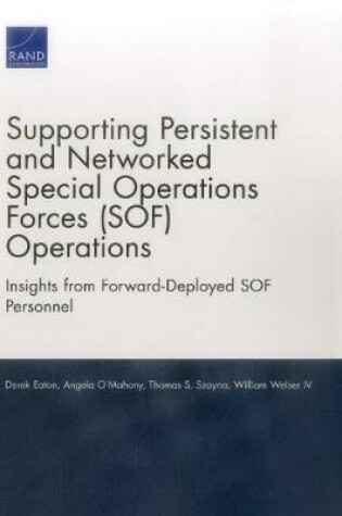 Cover of Supporting Persistent and Networked Special Operations Forces (Sof) Operations