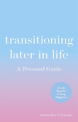 Cover of Transitioning Later in Life