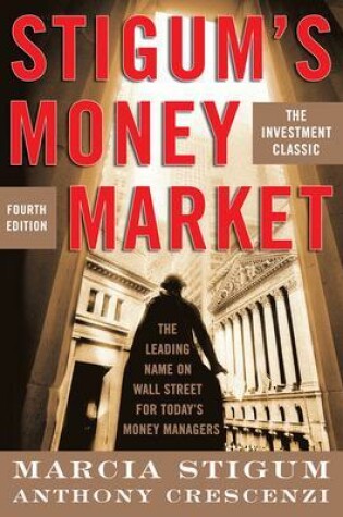 Cover of Stigum's Money Market, 4e