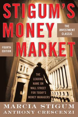 Book cover for Stigum's Money Market, 4e