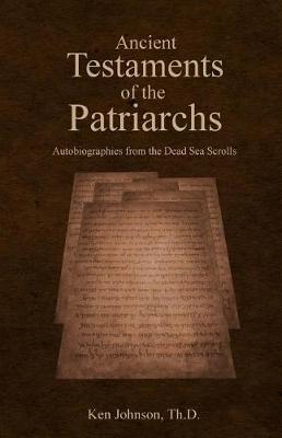 Book cover for Ancient Testaments of the Patriarchs