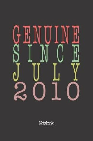 Cover of Genuine Since July 2010