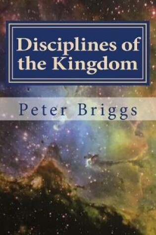 Cover of Disciplines of the Kingdom