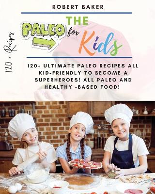 Book cover for The Paleo Diet for Kids