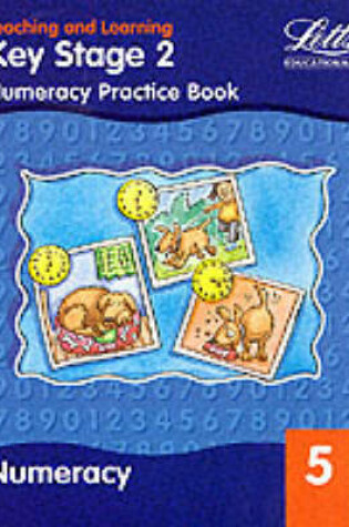 Cover of KS2 Numeracy Practice Book: Year 5
