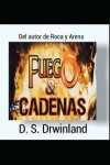 Book cover for Fuego Y Cadenas