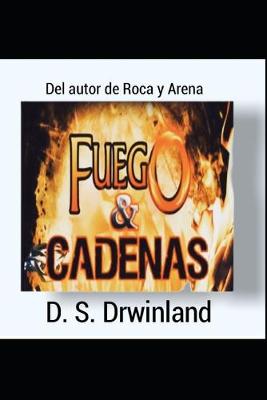 Book cover for Fuego Y Cadenas