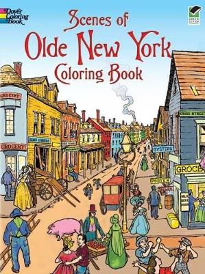 Book cover for Scenes of Olde New York Coloring Book