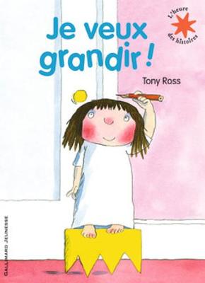 Book cover for Je veux grandir!