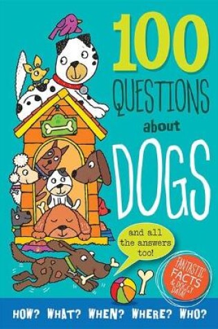 Cover of 100 Questions about Dogs