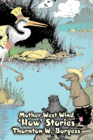 Cover of Mother West Wind 'How' Stories by Thornton Burgess, Fiction, Animals, Fantasy & Magic