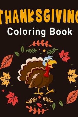 Cover of Fall and Thanksgiving Coloring Book For Toddlers