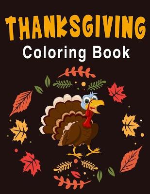 Cover of Fall and Thanksgiving Coloring Book For Toddlers