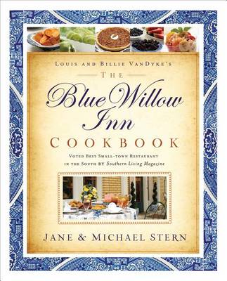 Book cover for The Blue Willow Inn Cookbook