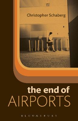 Book cover for The End of Airports