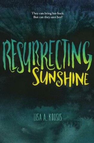 Cover of Resurrecting Sunshine