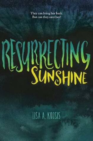 Cover of Resurrecting Sunshine