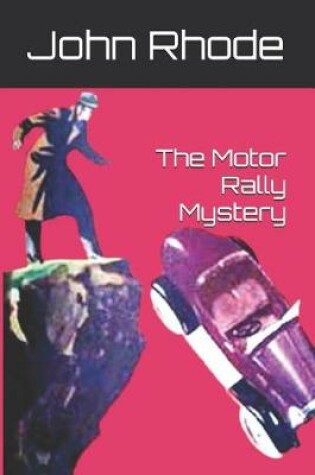 Cover of The Motor Rally Mystery