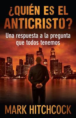 Book cover for ?Quien Es El Anticristo?