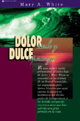 Cover of Dolor Acerbo y Dulce Esperanza