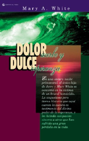 Book cover for Dolor Acerbo y Dulce Esperanza