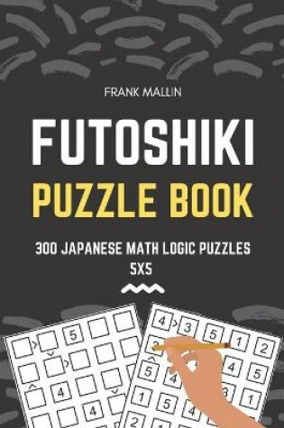 Cover of Futoshiki Puzzle Book