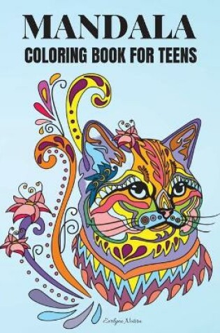 Cover of Mandala Coloring Book for Teens