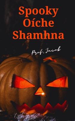 Book cover for Spooky Oíche Shamhna