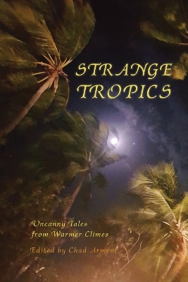 Book cover for Strange Tropics